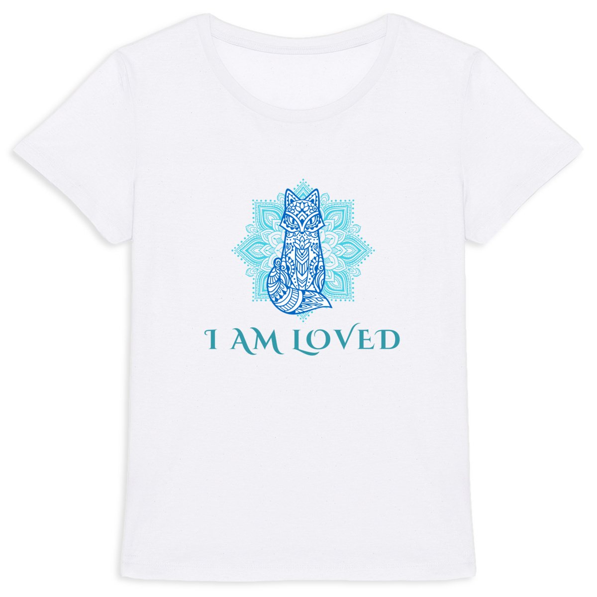 I Am Loved: Women's T-Shirt