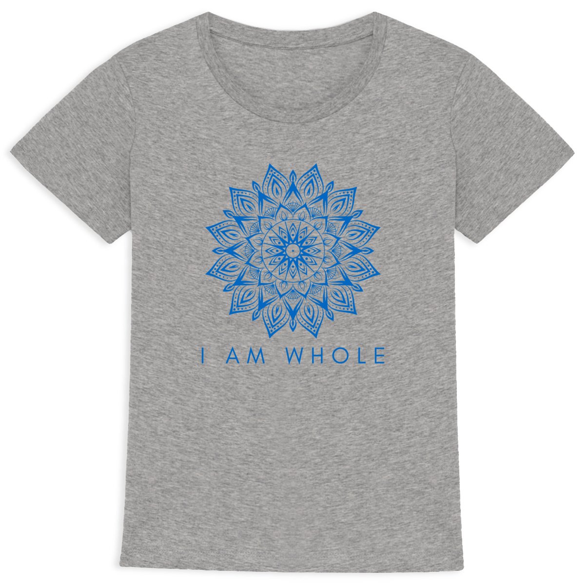 I Am Whole: Women's T-Shirt