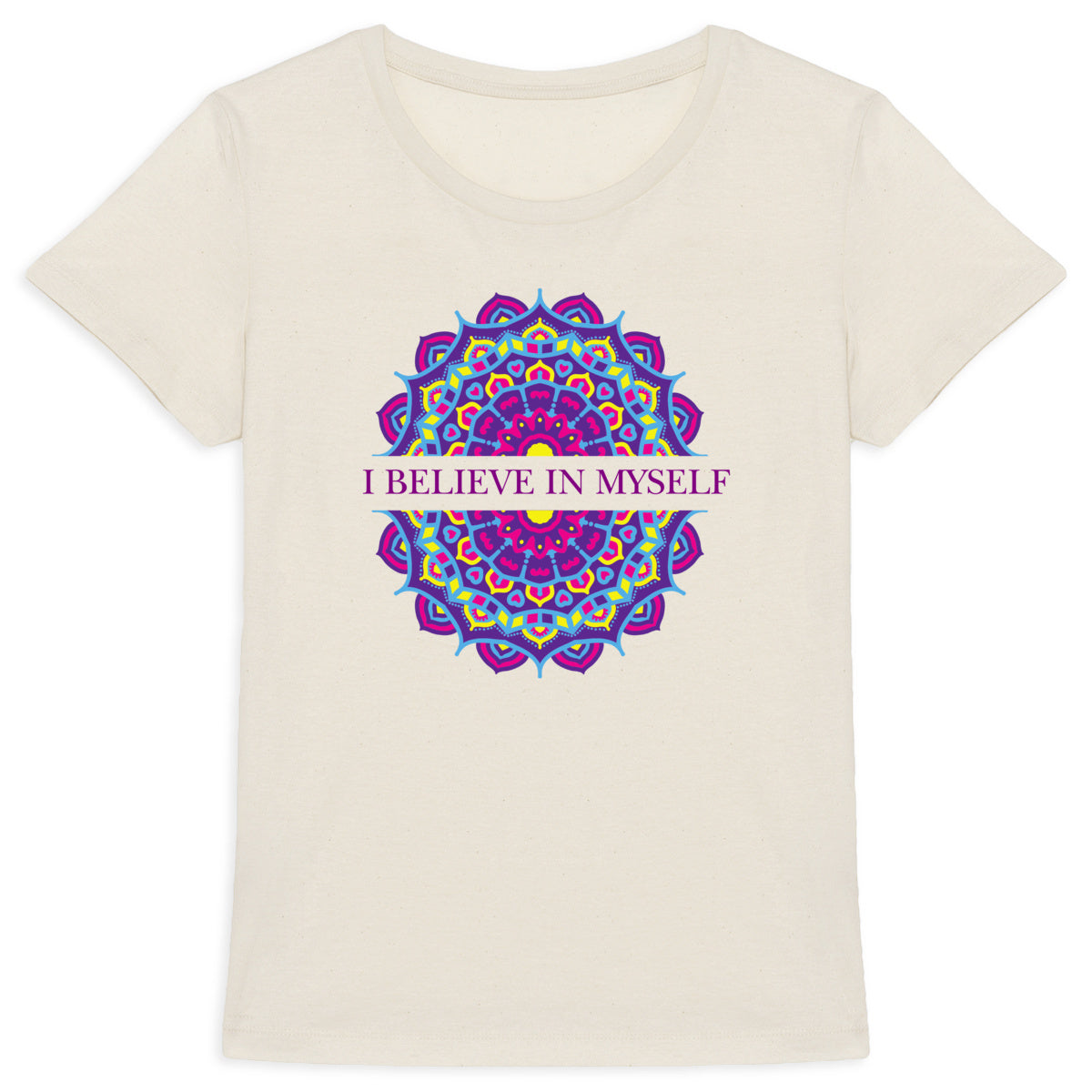 I Believe In Myself Mandala: Woman's T-shirt