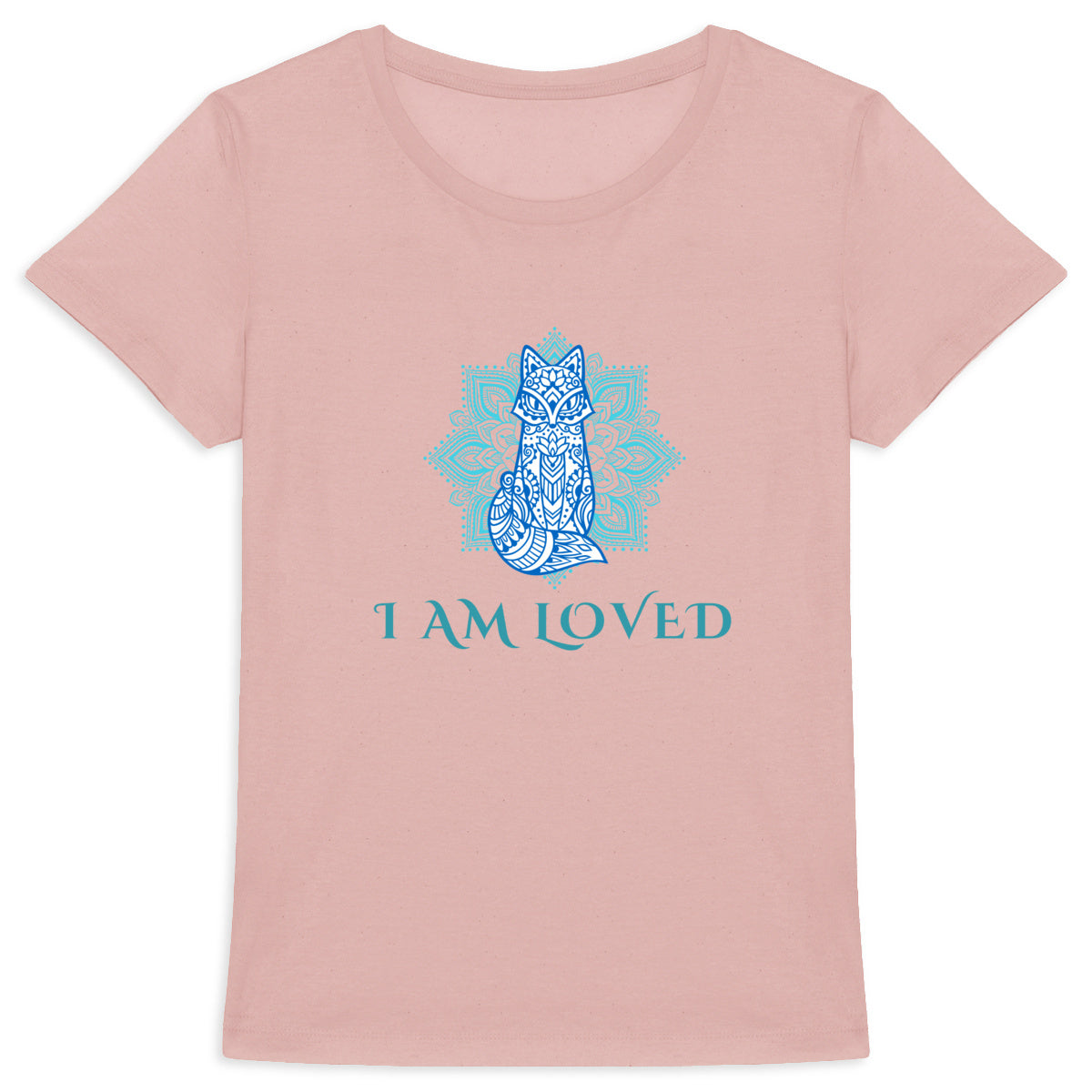 I Am Loved: Women's T-Shirt