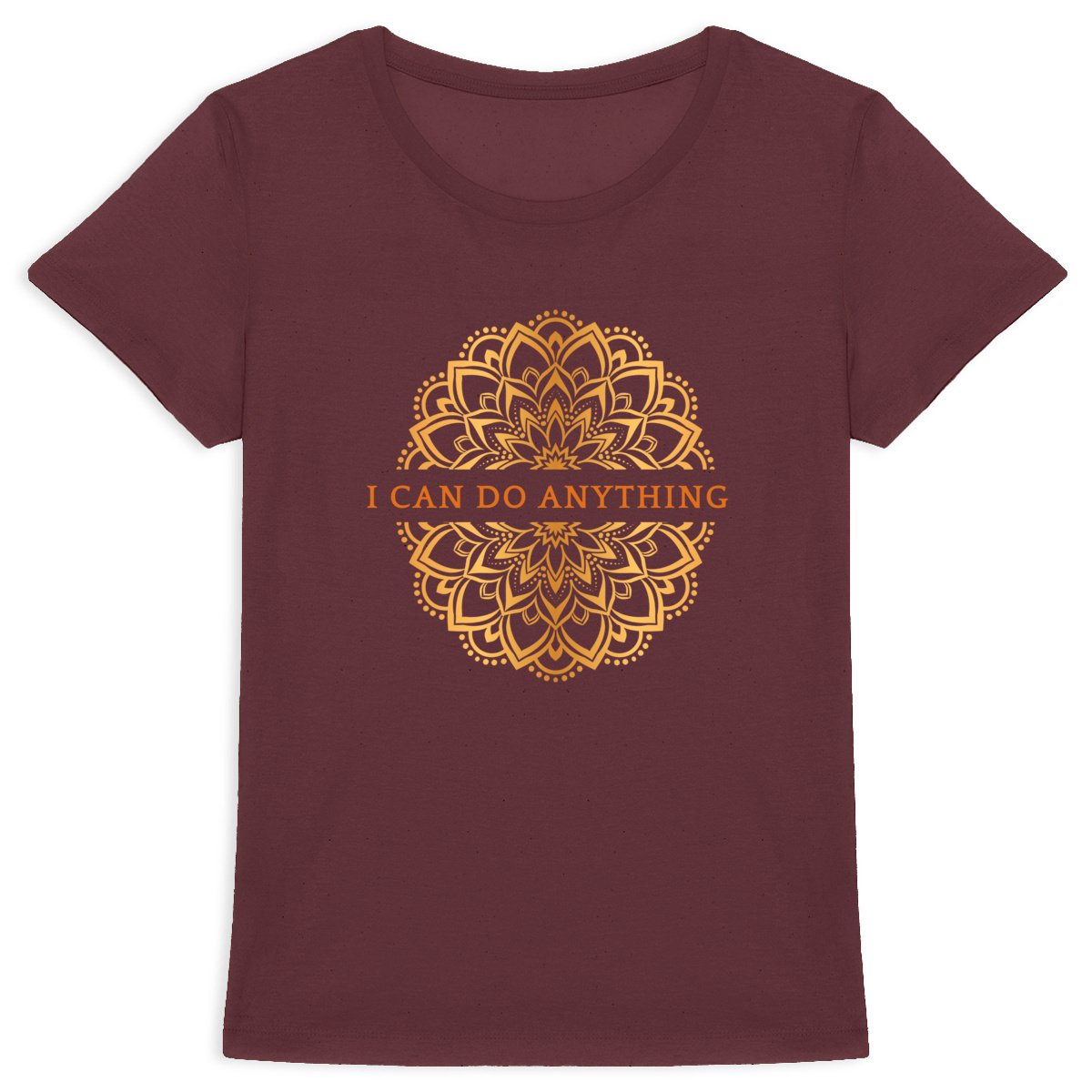 I Can Do Anything Mandala: Women's T-shirt