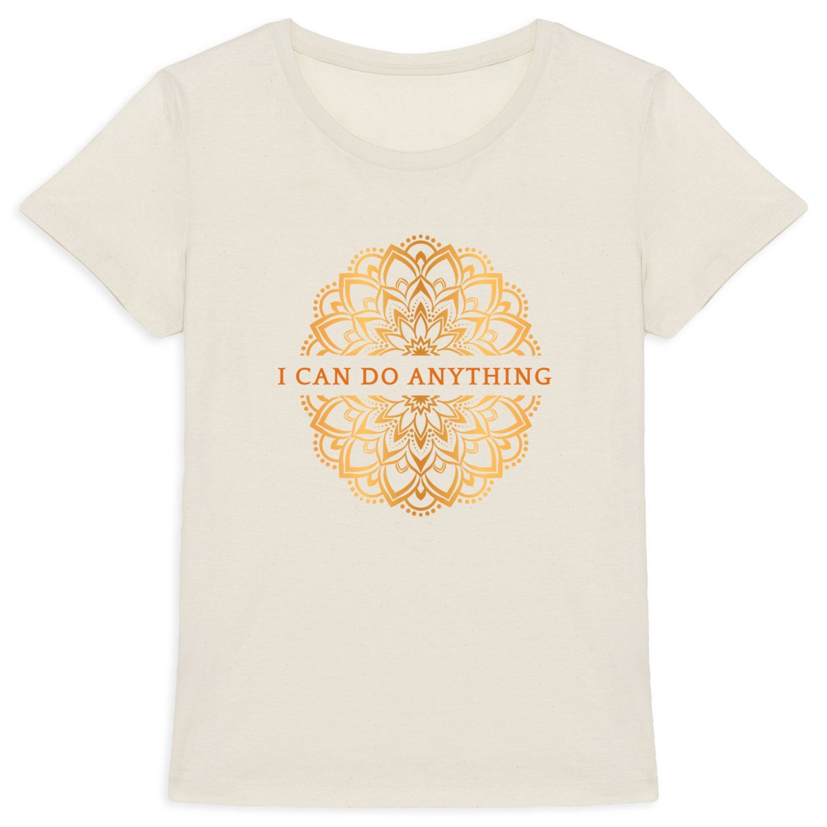 I Can Do Anything Mandala: Women's T-shirt