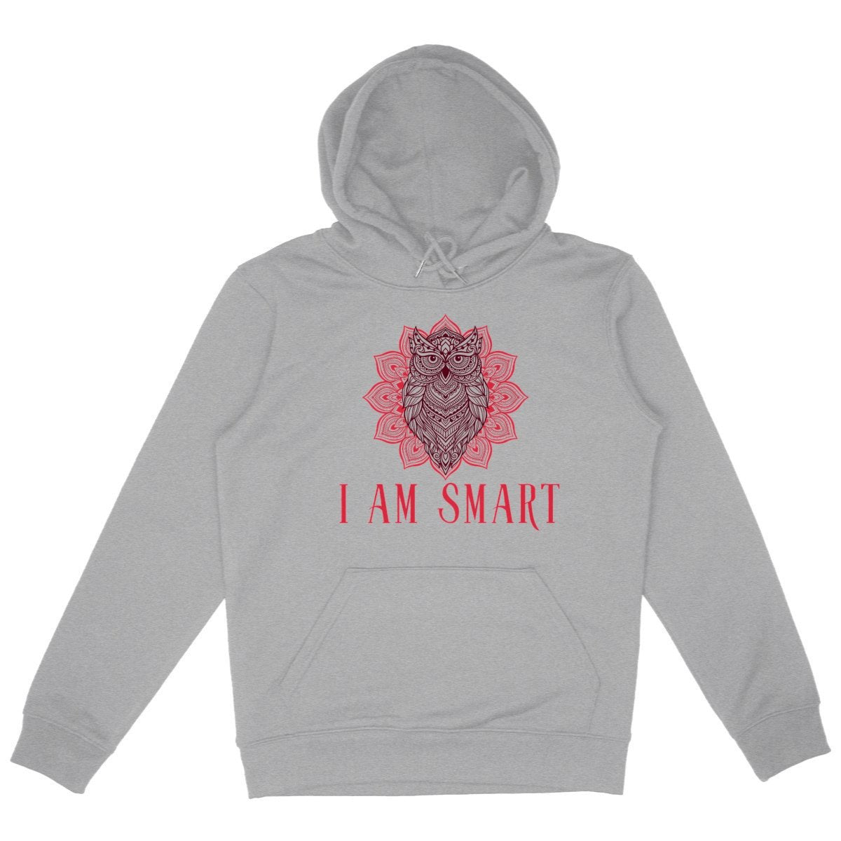 I Am Smart: Unisex Hoodie