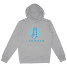 I Am Loved: Unisex Hoodie