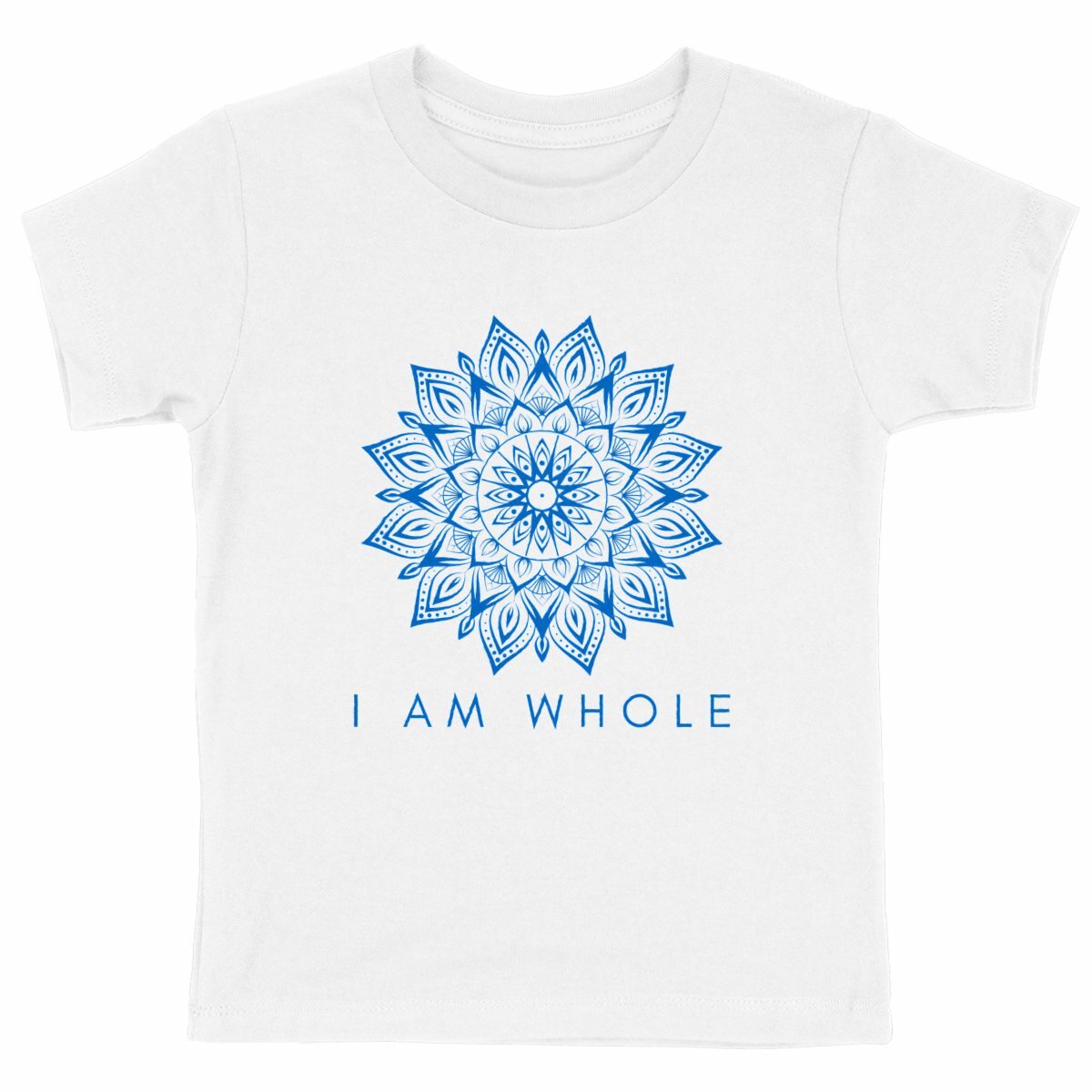 I Am Whole Kid's T-Shirt